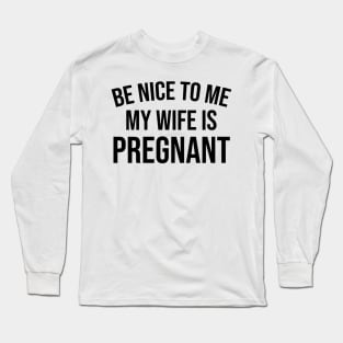 New dad gift Long Sleeve T-Shirt